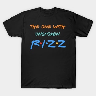 Unspoken RIZZ T-Shirt